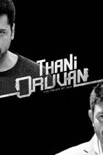 Watch Thani Oruvan 123movies