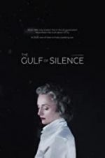 Watch The Gulf of Silence 123movies