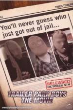 Watch Trailer Park Boys: The Movie 123movies