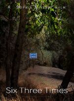 Watch Six Three Times 123movies