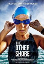 Watch The Other Shore: The Diana Nyad Story 123movies