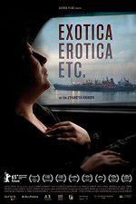 Watch Exotica, Erotica Etc 123movies