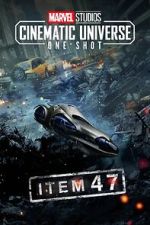 Watch Marvel One-Shot: Item 47 123movies