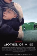Watch Mother of Mine 123movies