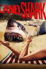Watch Land Shark 123movies