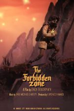 Watch The Forbidden Zone (Short 2021) 123movies