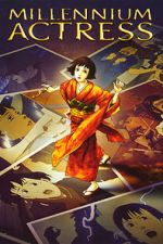 Watch Millennium Actress 123movies