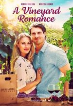 Watch A Vineyard Romance 123movies