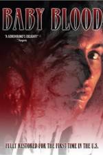 Watch Baby Blood 123movies
