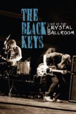Watch The Black Keys Live at the Crystal Ballroom 123movies