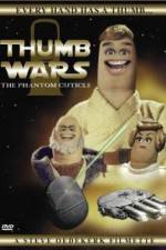 Watch Thumb Wars: The Phantom Cuticle 123movies