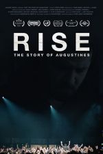 Watch RISE: The Story of Augustines 123movies