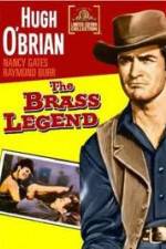 Watch The Brass Legend 123movies