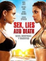 Watch Sexo, mentiras y muertos 123movies