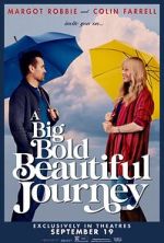 Watch A Big Bold Beautiful Journey 123movies