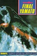 Watch Final Yamato 123movies