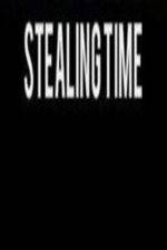 Watch Stealing Time 123movies
