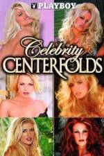 Watch Playboy Celebrity Centerfolds 123movies