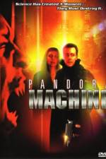 Watch Pandora Machine 123movies