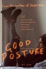 Watch Good Posture 123movies