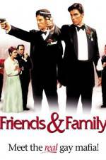 Watch Friends and Family 123movies