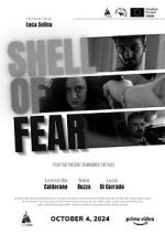 Watch Shell of Fear 123movies