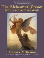 Watch The Alchemical Dream: Rebirth of the Great Work 123movies