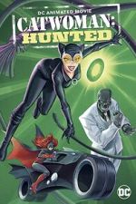 Watch Catwoman: Hunted 123movies
