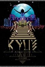 Watch Kylie - Aphrodite: Les Folies Tour 2011 123movies