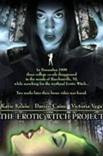 Watch The Erotic Witch Project 123movies