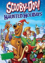 Watch Scooby-Doo! Haunted Holidays 123movies
