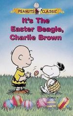 Watch It\'s the Easter Beagle, Charlie Brown! 123movies