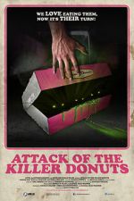 Watch Attack of the Killer Donuts 123movies