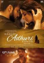 Watch Hamari Adhuri Kahani 123movies