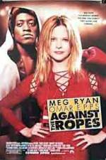 Watch Against the Ropes 123movies