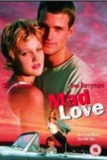 Watch Mad Love 123movies