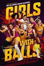 Watch Girls with Balls 123movies