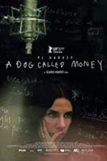 Watch A Dog Called Money 123movies