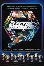 Watch Electric Boogaloo: The Wild, Untold Story of Cannon Films 123movies