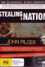 Watch Stealing a Nation 123movies
