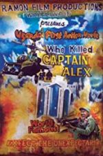 Watch Who Killed Captain Alex? 123movies