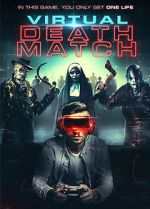 Watch Virtual Death Match 123movies
