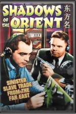 Watch Shadows of the Orient 123movies