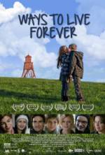 Watch Ways to Live Forever 123movies