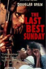 Watch The Last Best Sunday 123movies