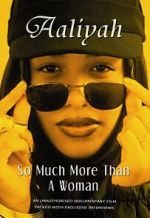 Watch Aaliyah: So Much More Than a Woman 123movies