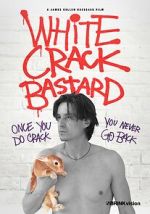 Watch White Crack Bastard 123movies