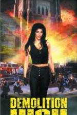 Watch Demolition High 123movies