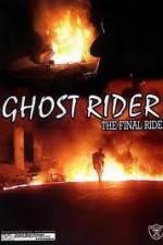 Watch Ghostrider 1: The Final Ride 123movies
