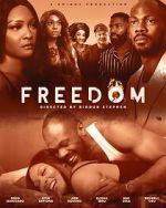 Watch To Freedom 123movies